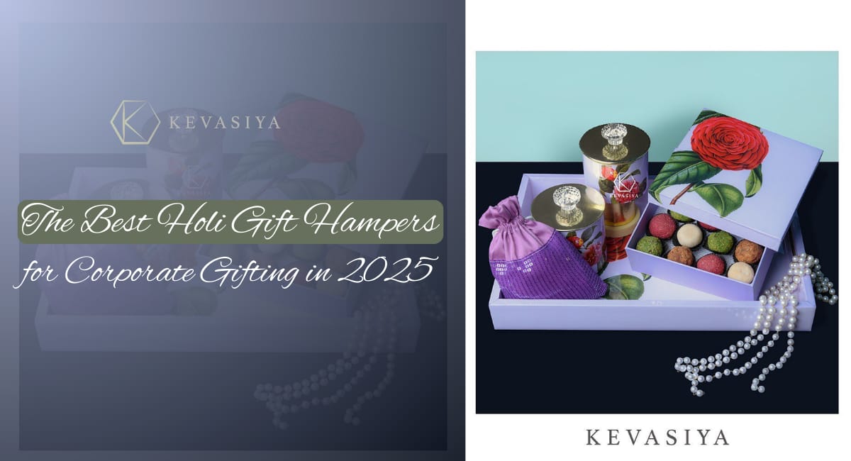 The Best Holi Gift Hampers for Corporate Gifting in 2025