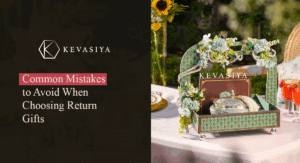 Common Mistakes to Avoid When Choosing Return Gifts