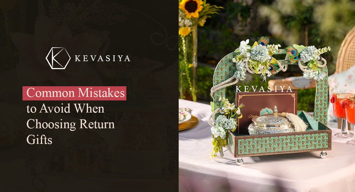 Common Mistakes to Avoid When Choosing Return Gifts